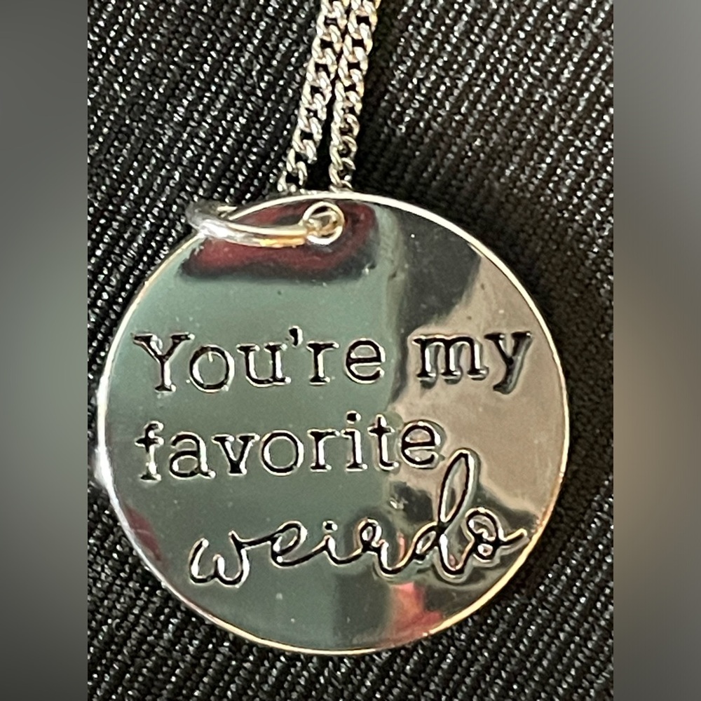 NWT Weirdo Charm and necklace that says You’re my favorite weirdo 16”-18” long